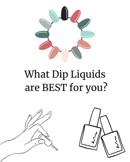 What do different Dip Liquids mean for you?
