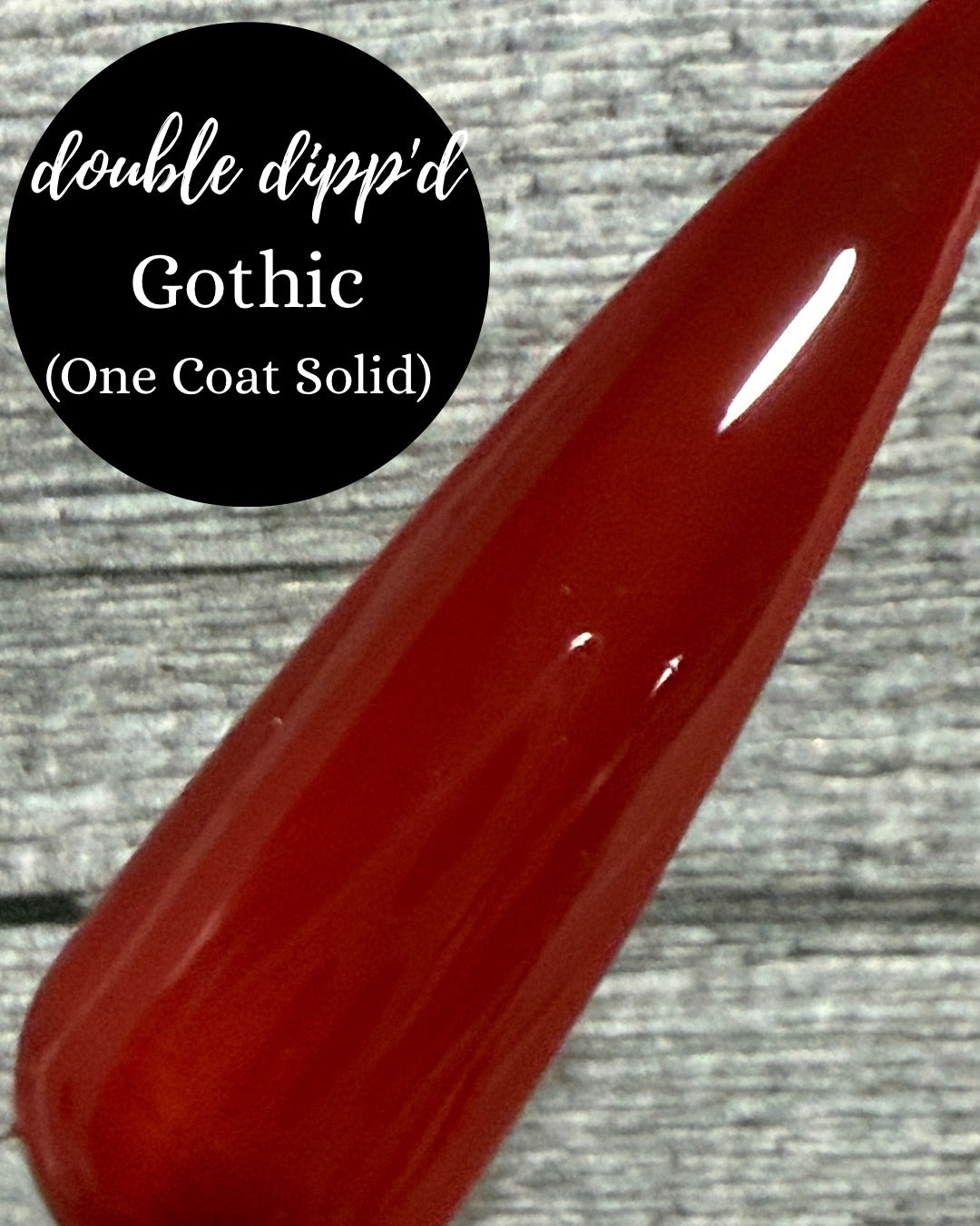 Gothic One Coat Gel Polish