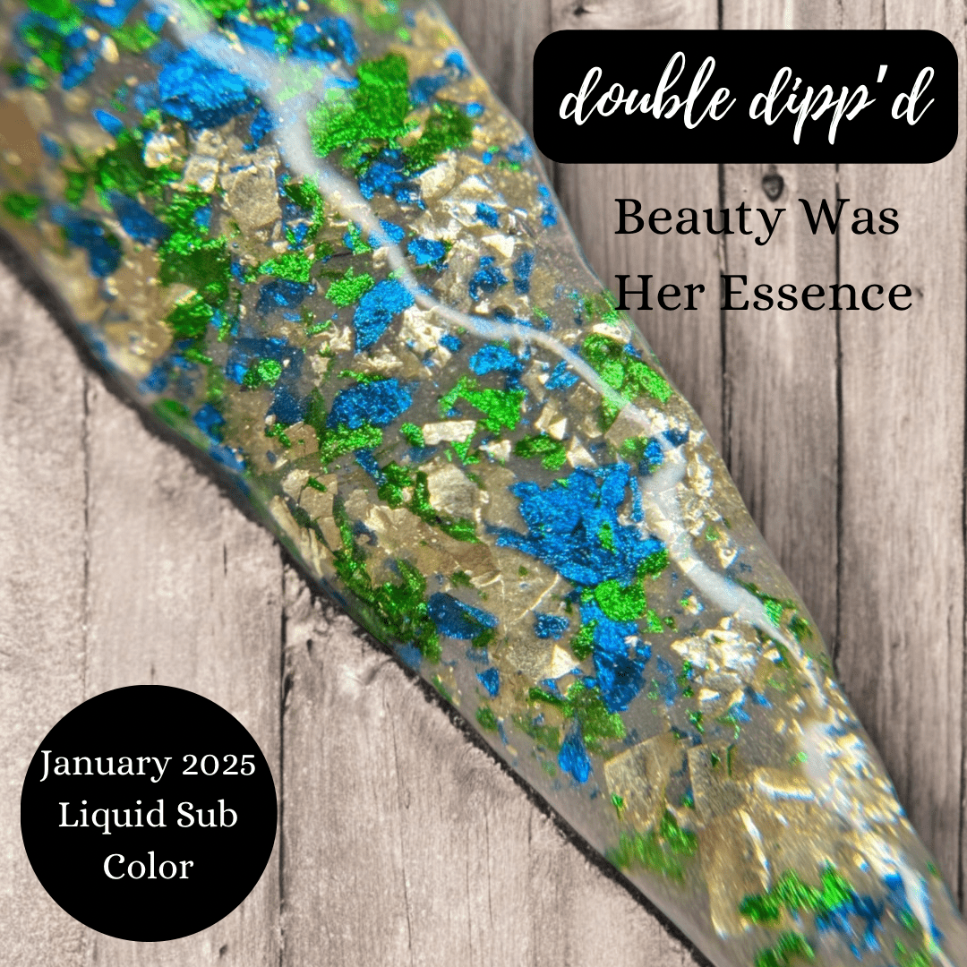 Beauty Was Her Essence - Exclusive - Double Dipp'd Dip Powder