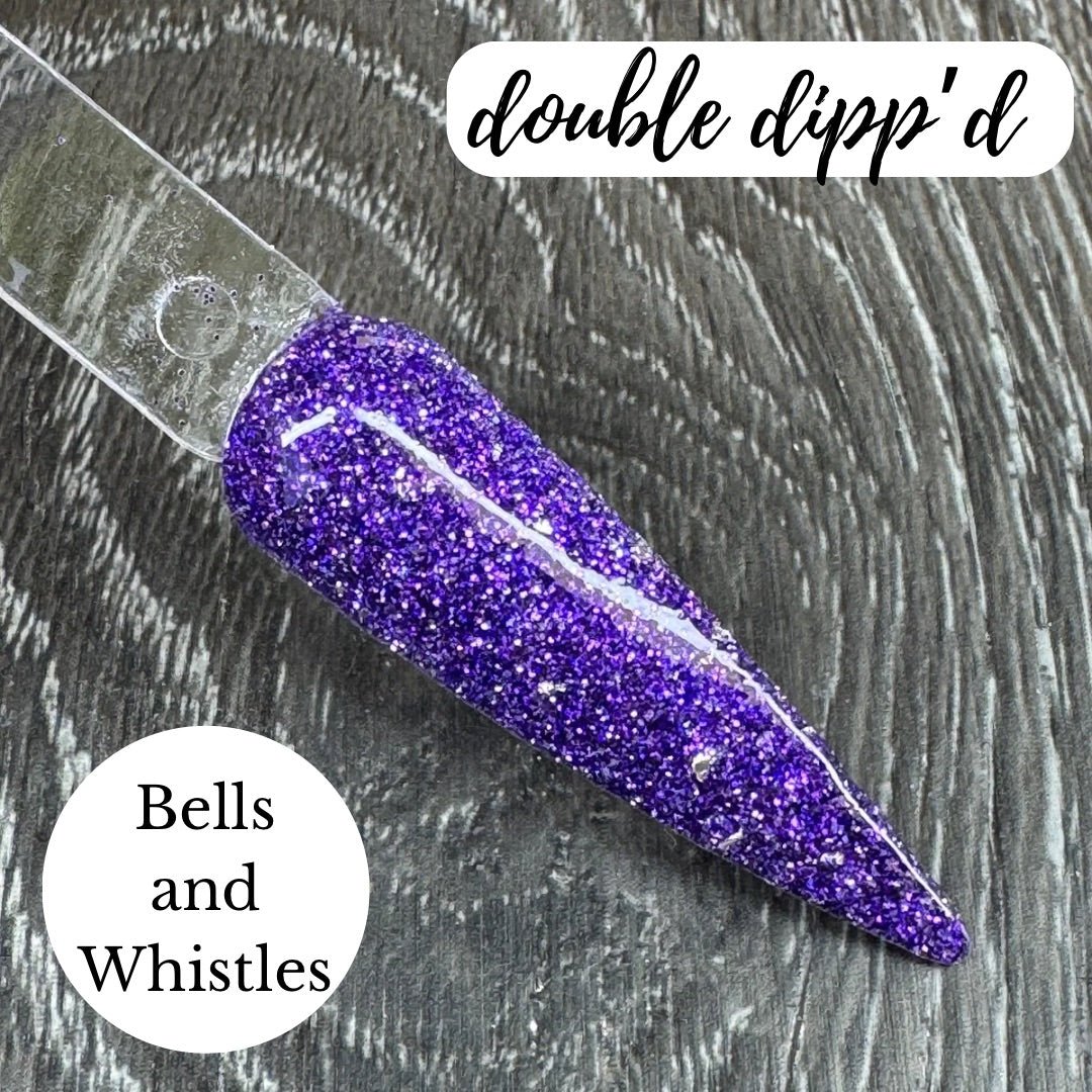 Bells and Whistles Dip Powder - Dip Powder - Double Dipp'd Dip Powder