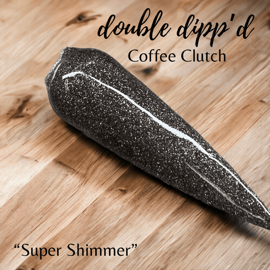 Coffee Clutch - Double Dipp'd Dip Powder