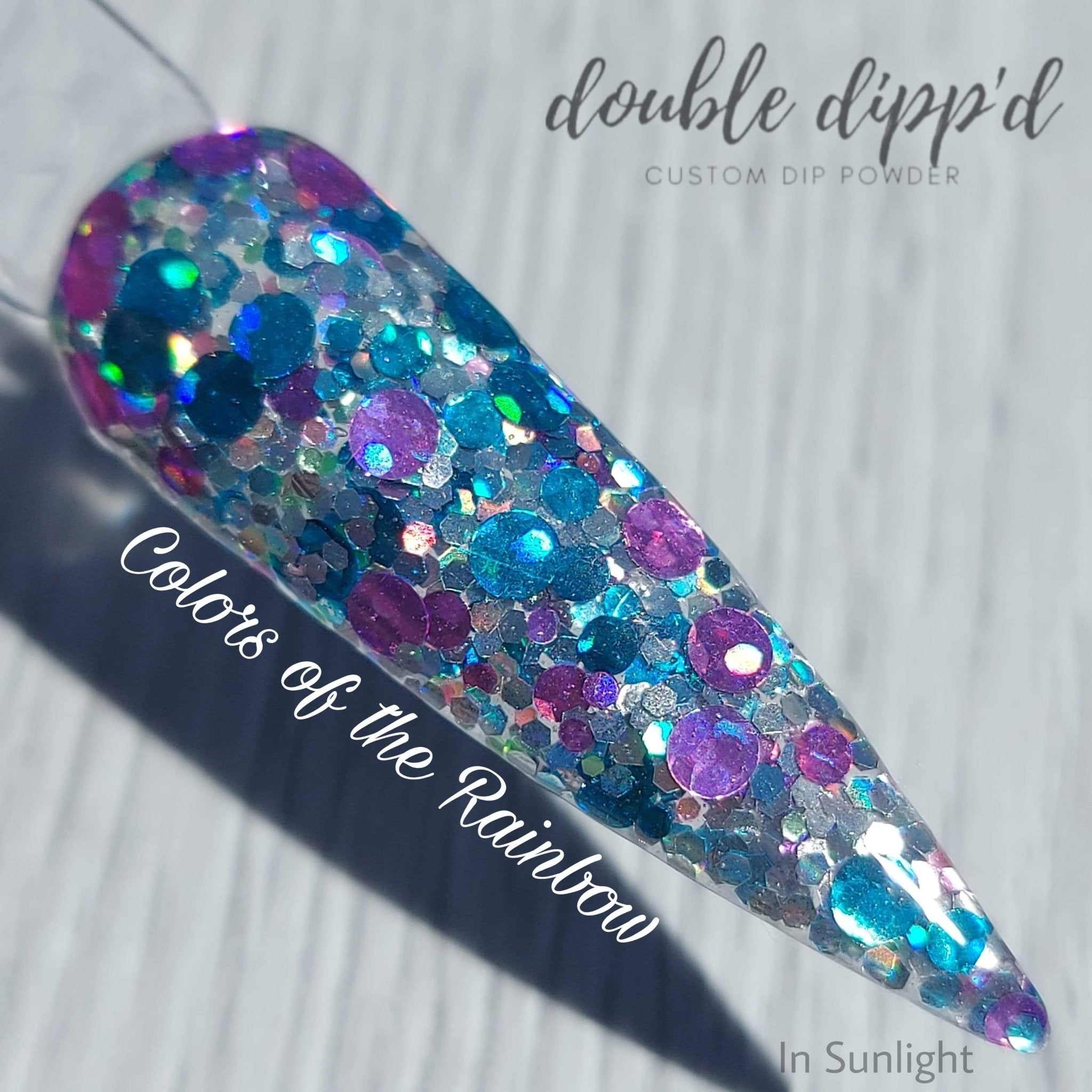 Colors of the Rainbow - Adelyn's Sparkled Creations - Double Dipp'd Dip Powder