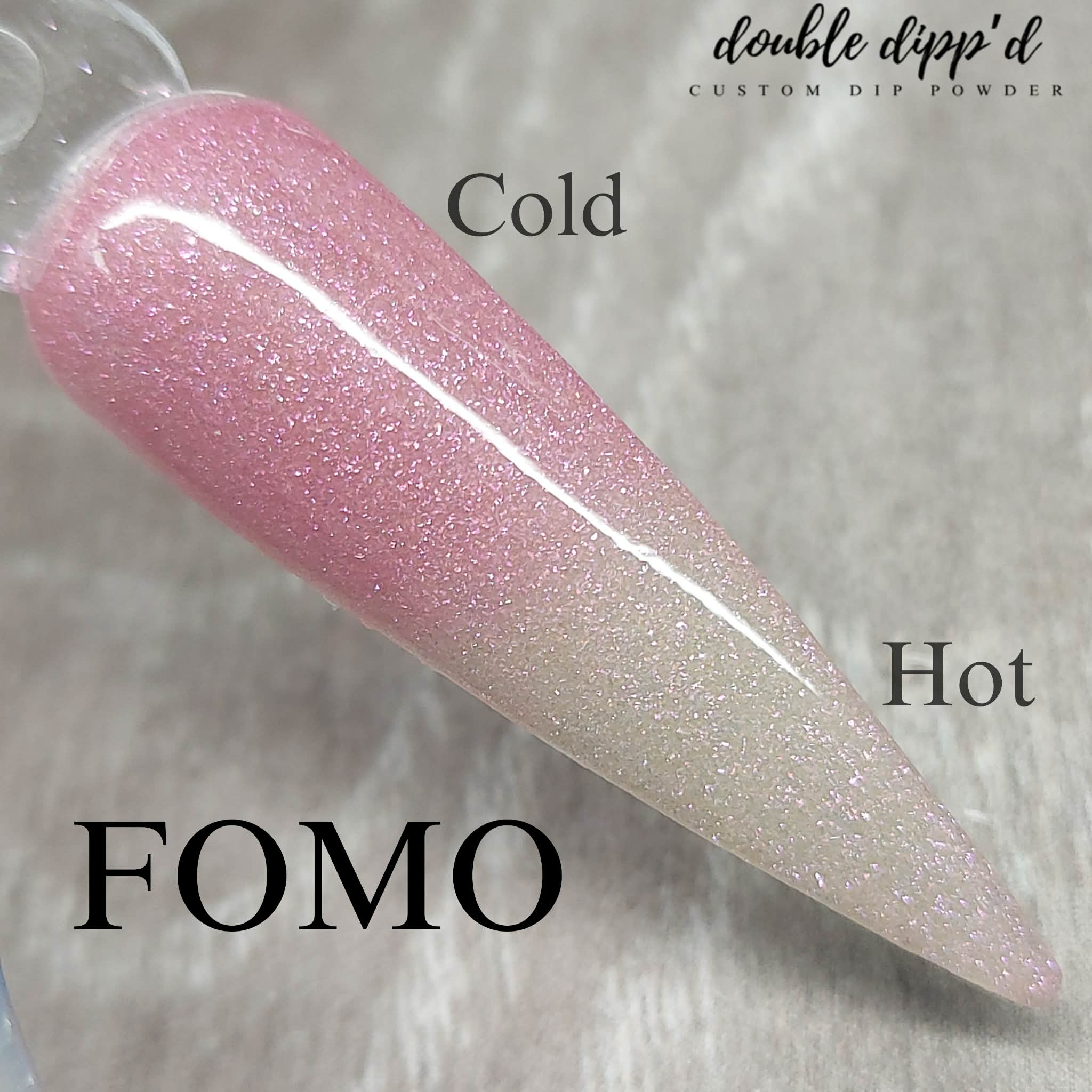 FOMO Dip Powder - Dip Powder - Double Dipp'd Dip Powder