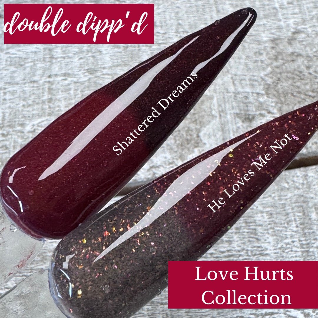 He Loves Me Not Nail Dip Powder - Dip Powder - Double Dipp'd Dip Powder