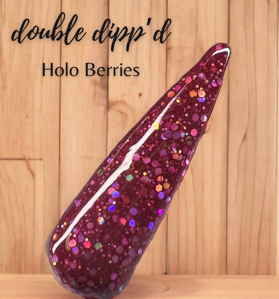 Holo Berries - Dip Powder - Double Dipp'd Dip Powder