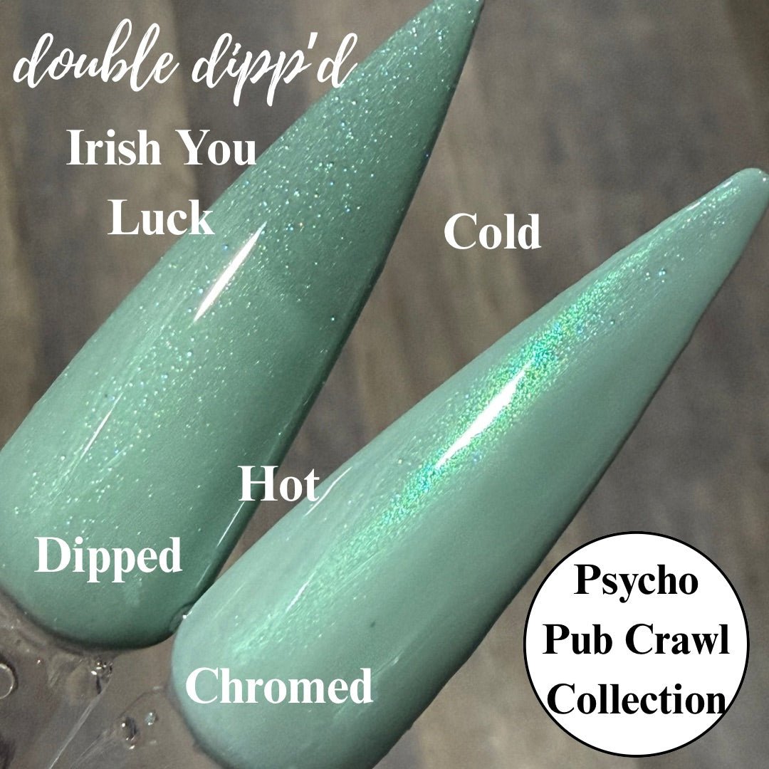Irish You Luck Dip Powder - Dip Powder - Double Dipp'd Dip Powder