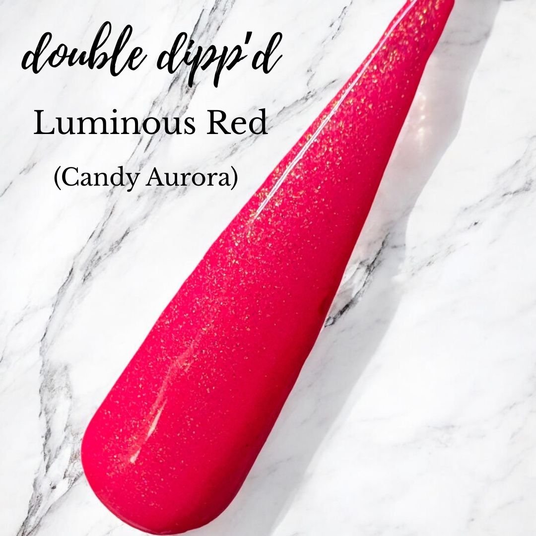 Luminous Red - Dip Powder - Double Dipp'd Dip Powder