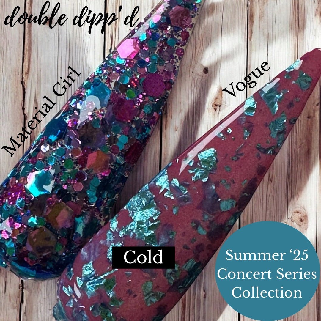 Material Girl - Dip Powder - Double Dipp'd Dip Powder
