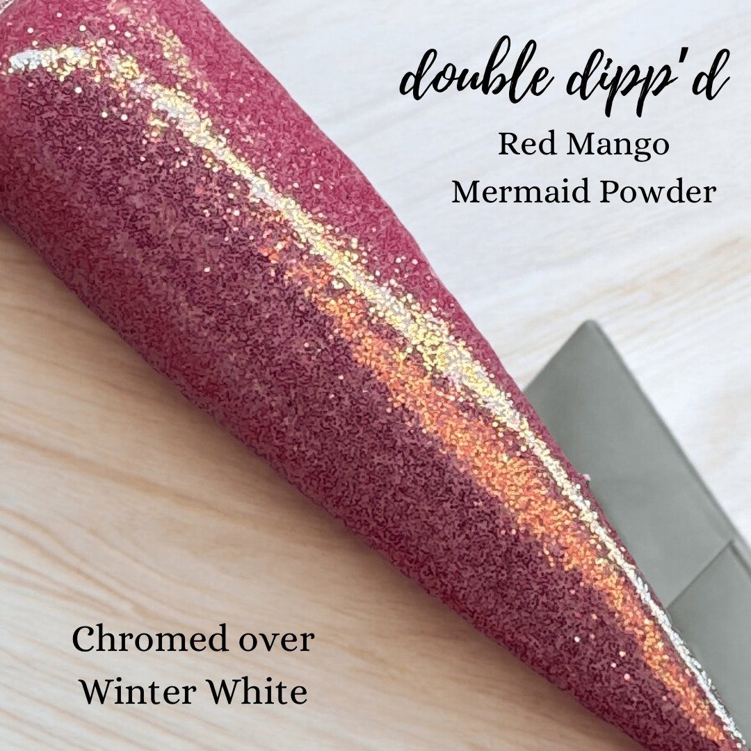 Mermaid Powders - Dip Powder - Double Dipp'd Dip Powder