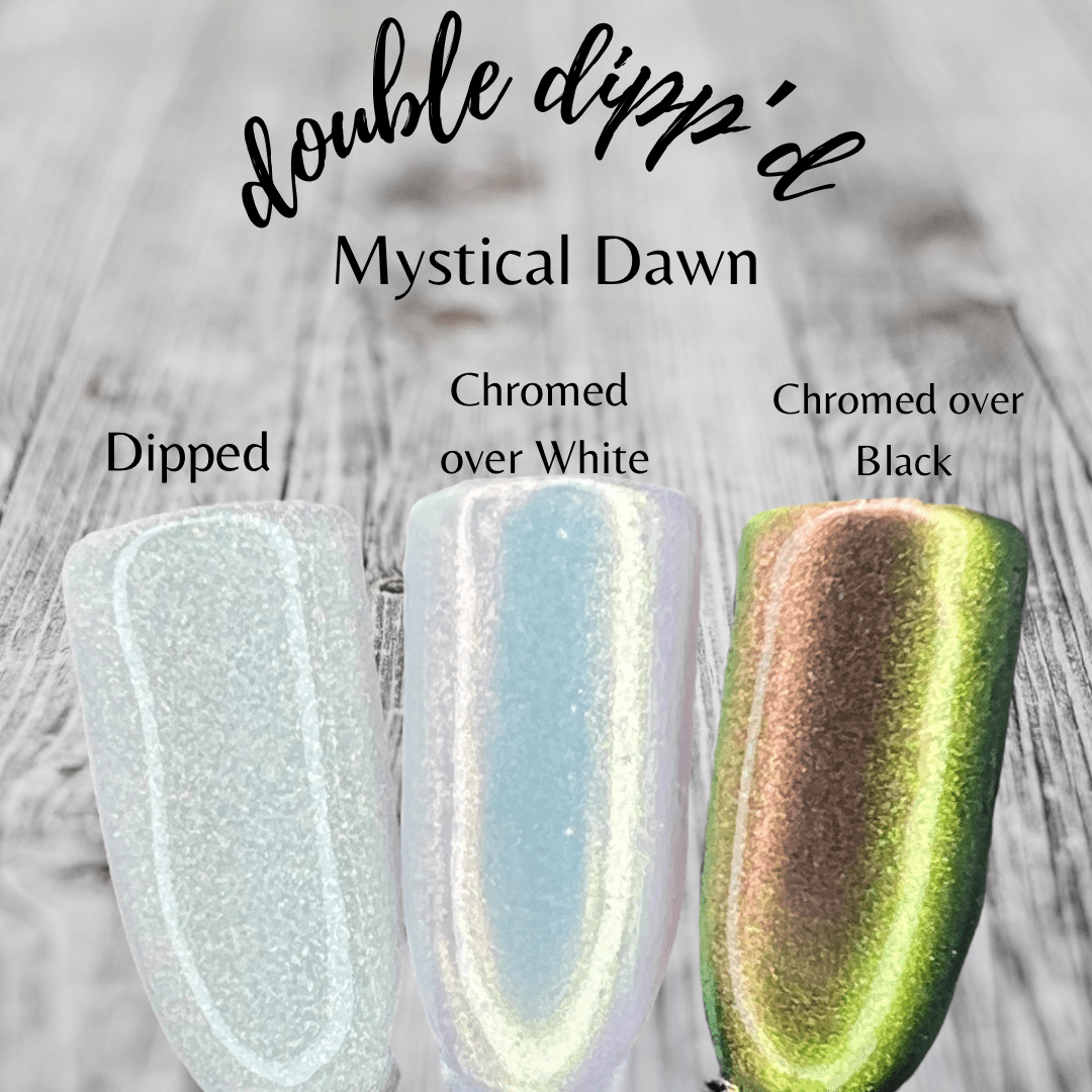 Mystical Dawn - Double Dipp'd Dip Powder