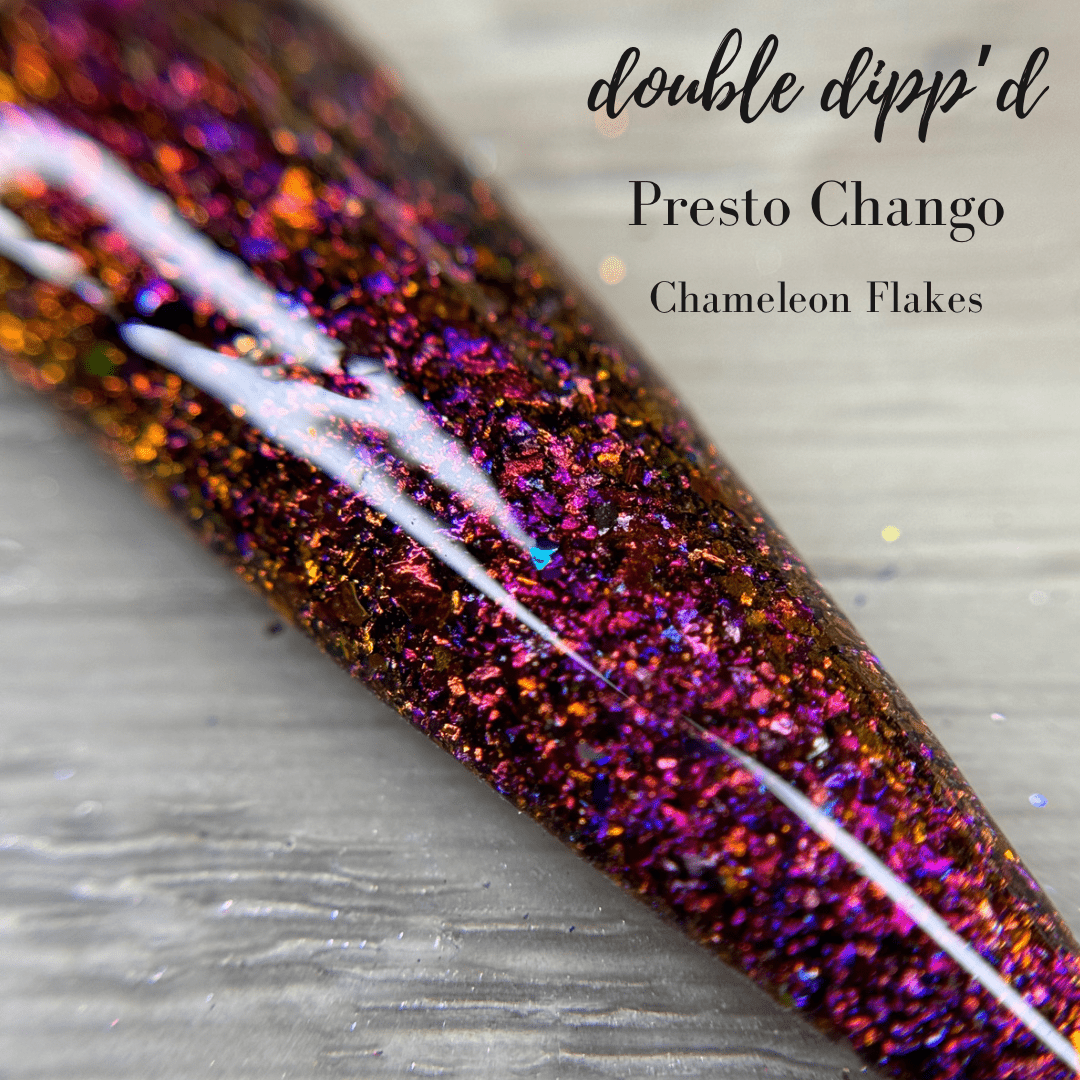Presto Chango - Double Dipp'd Dip Powder
