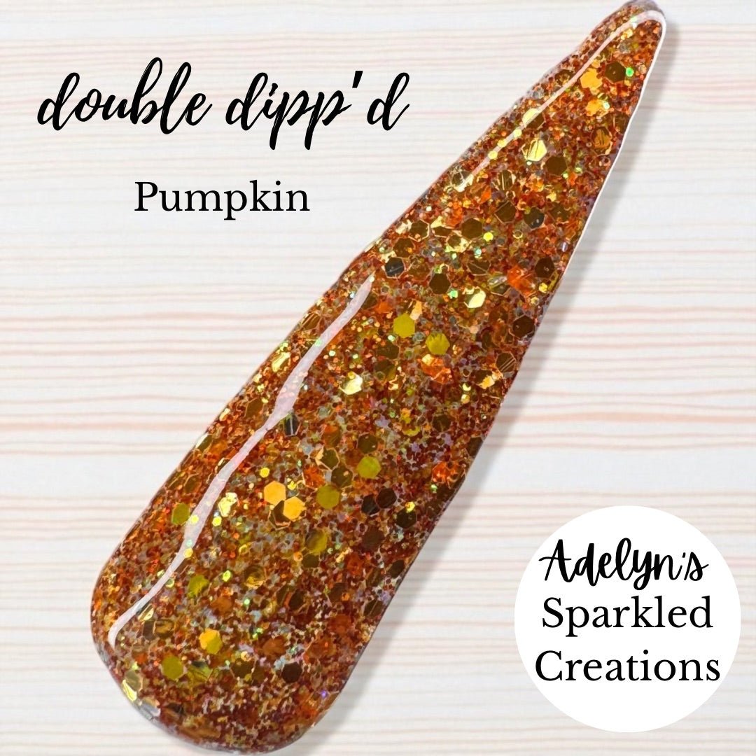 Pumpkin - Adelyn's Sparkled Creations - Double Dipp'd Dip Powder