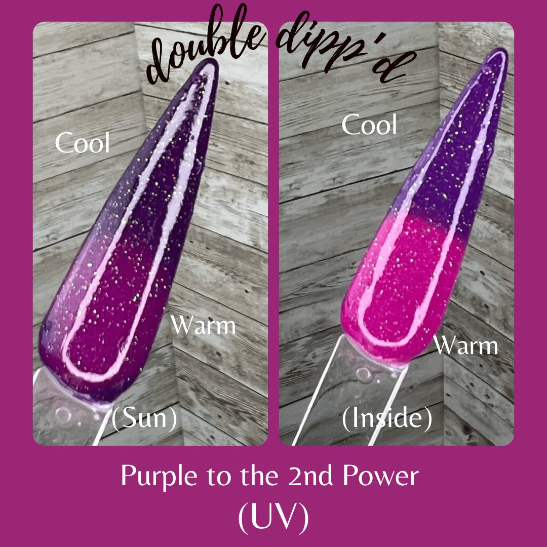 Purple to the Second Power - Dip Powder - Double Dipp'd Dip Powder