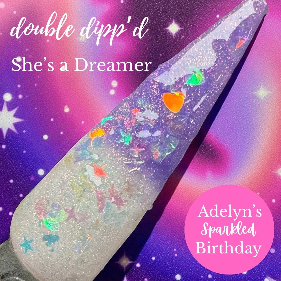 She's A Dreamer - Dip Powder - Double Dipp'd Dip Powder