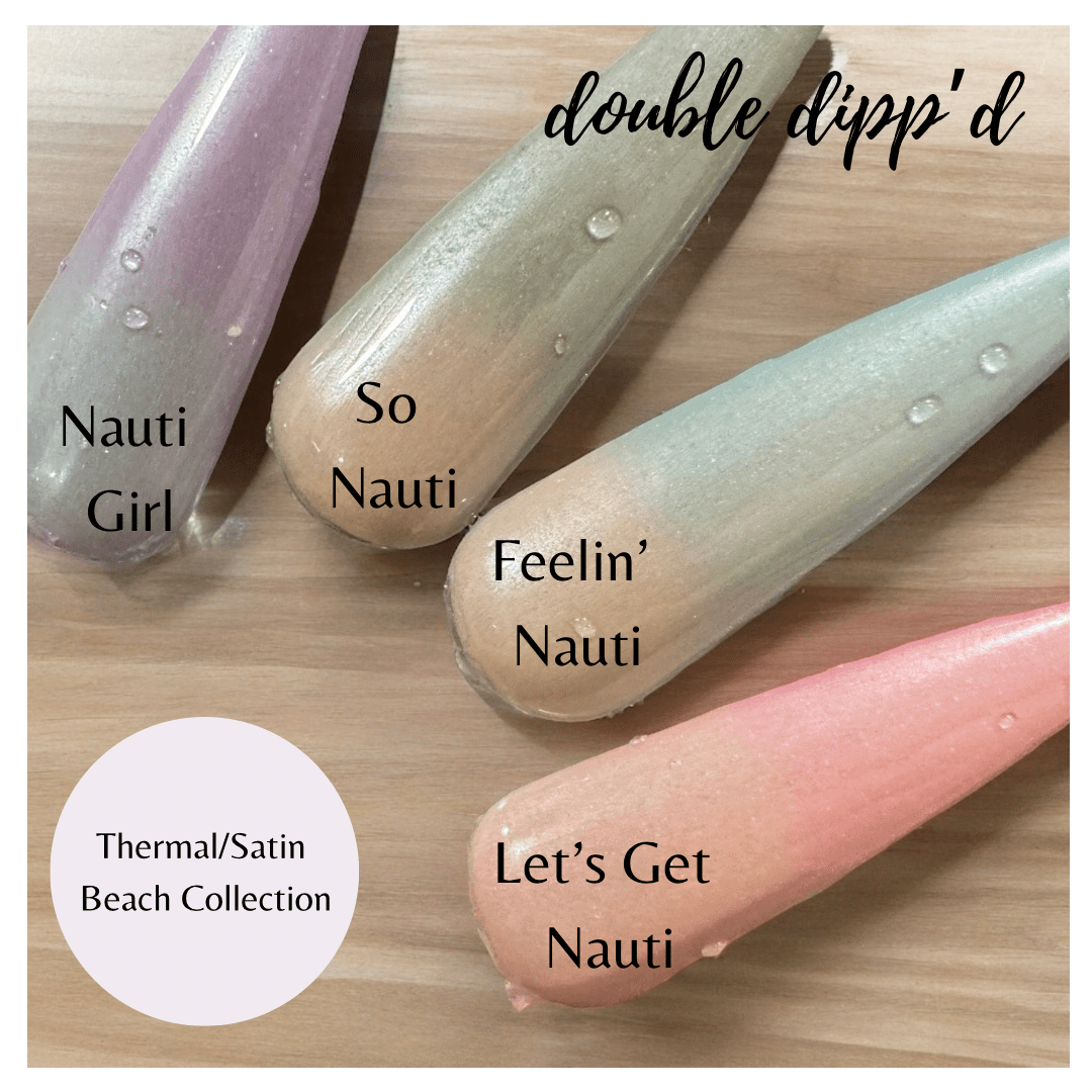 So Nauti - Double Dipp'd Dip Powder
