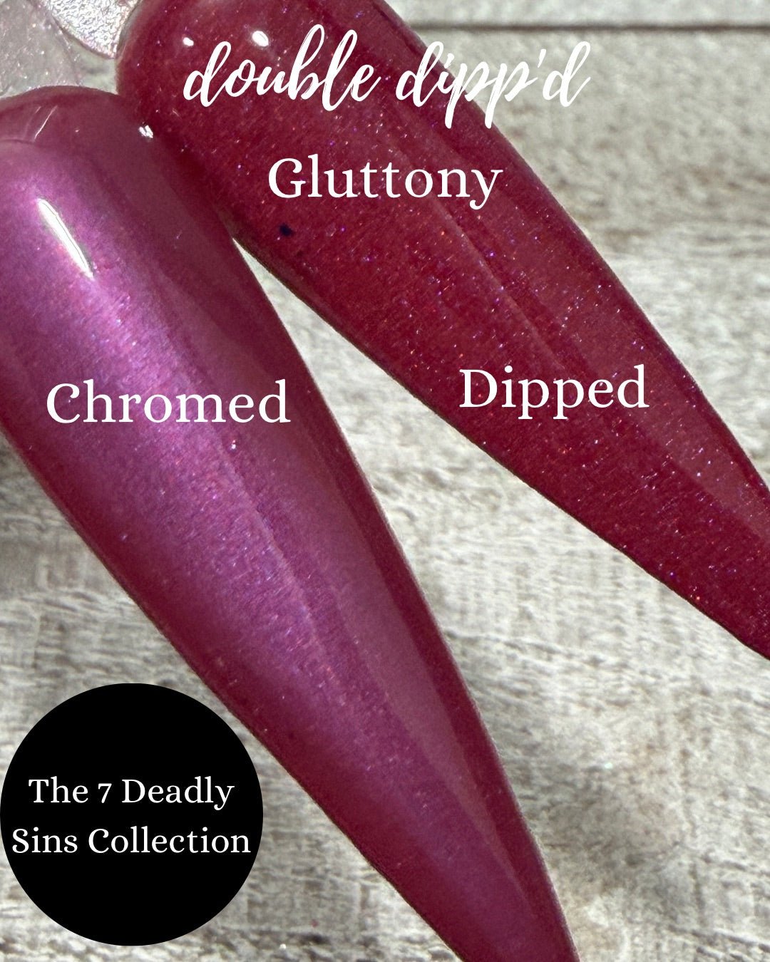 The 7 Deadly Sins Dip Powder Collection - Entire Collection - Dip Powder - Double Dipp'd Dip Powder