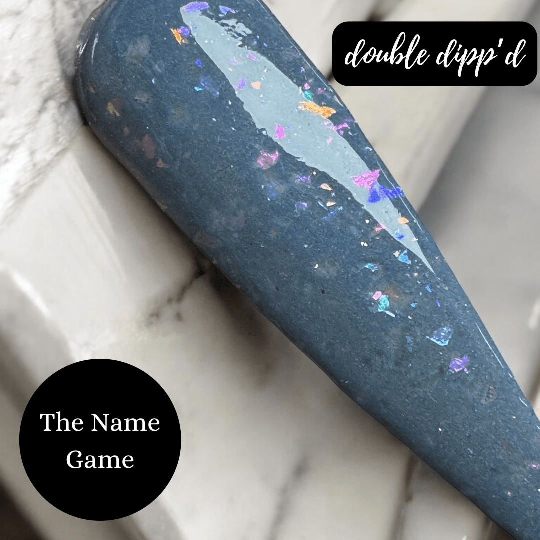 The Name Game Dip Powder - Dip Powder - Double Dipp'd Dip Powder
