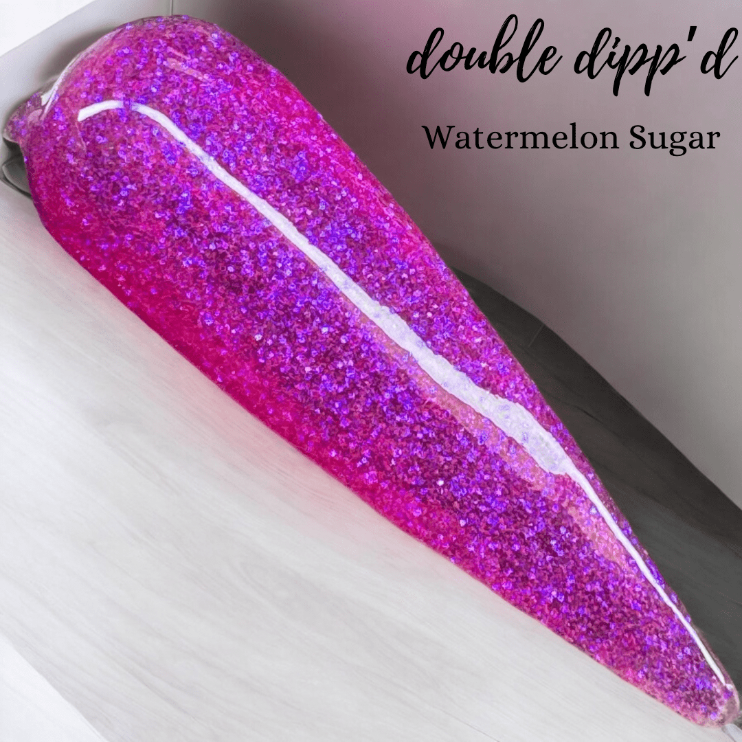 Watermelon Sugar - Dip Powder - Double Dipp'd Dip Powder