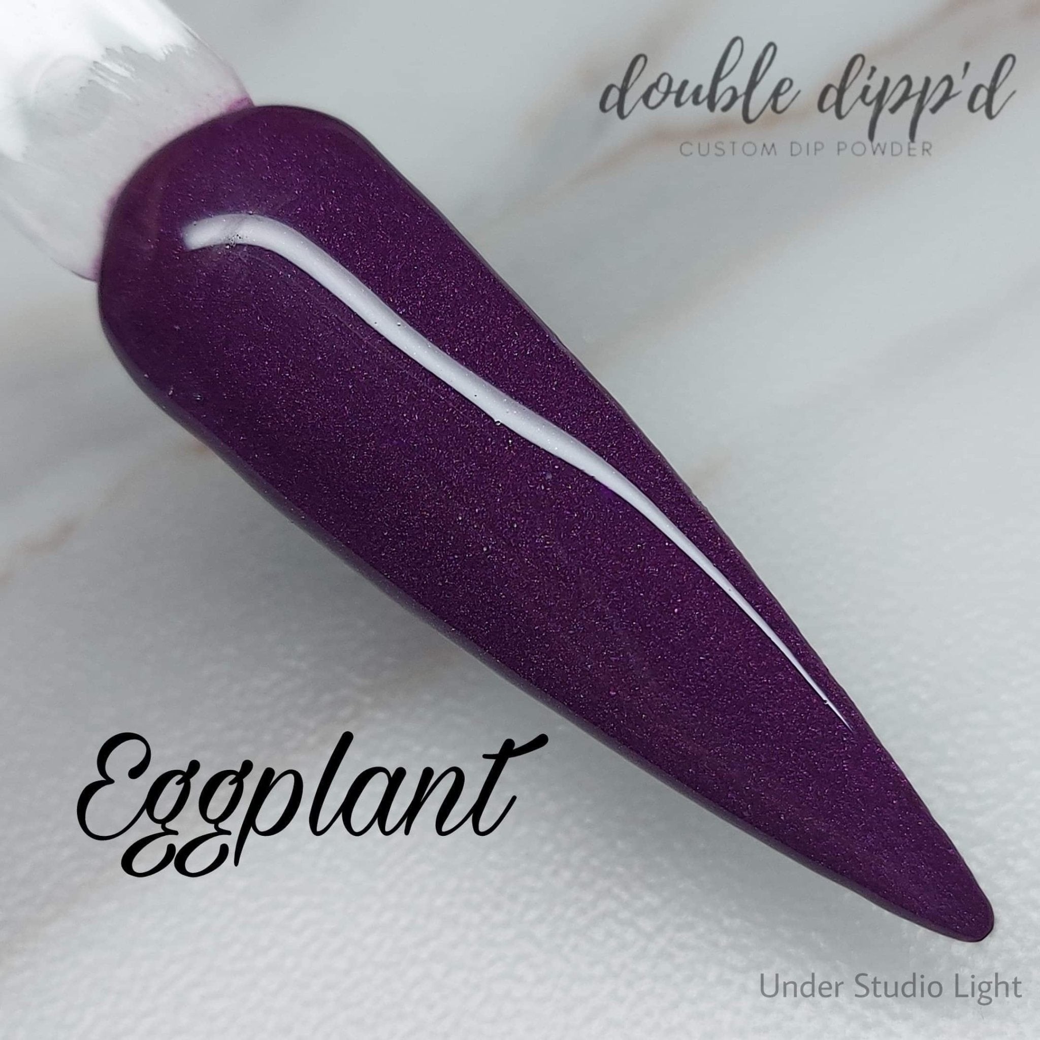 Eggplant - Double Dipp'd Dip Powder