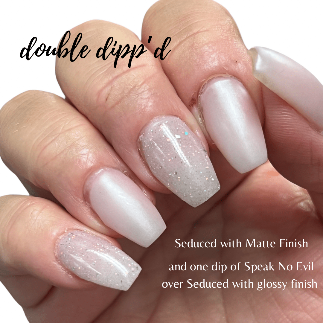 Seduced - Double Dipp'd Dip Powder