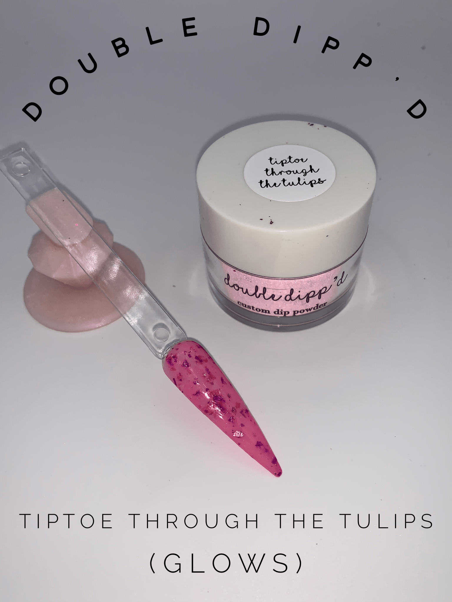 Tiptoe Through the Tulips - Foil - Double Dipp'd Dip Powder