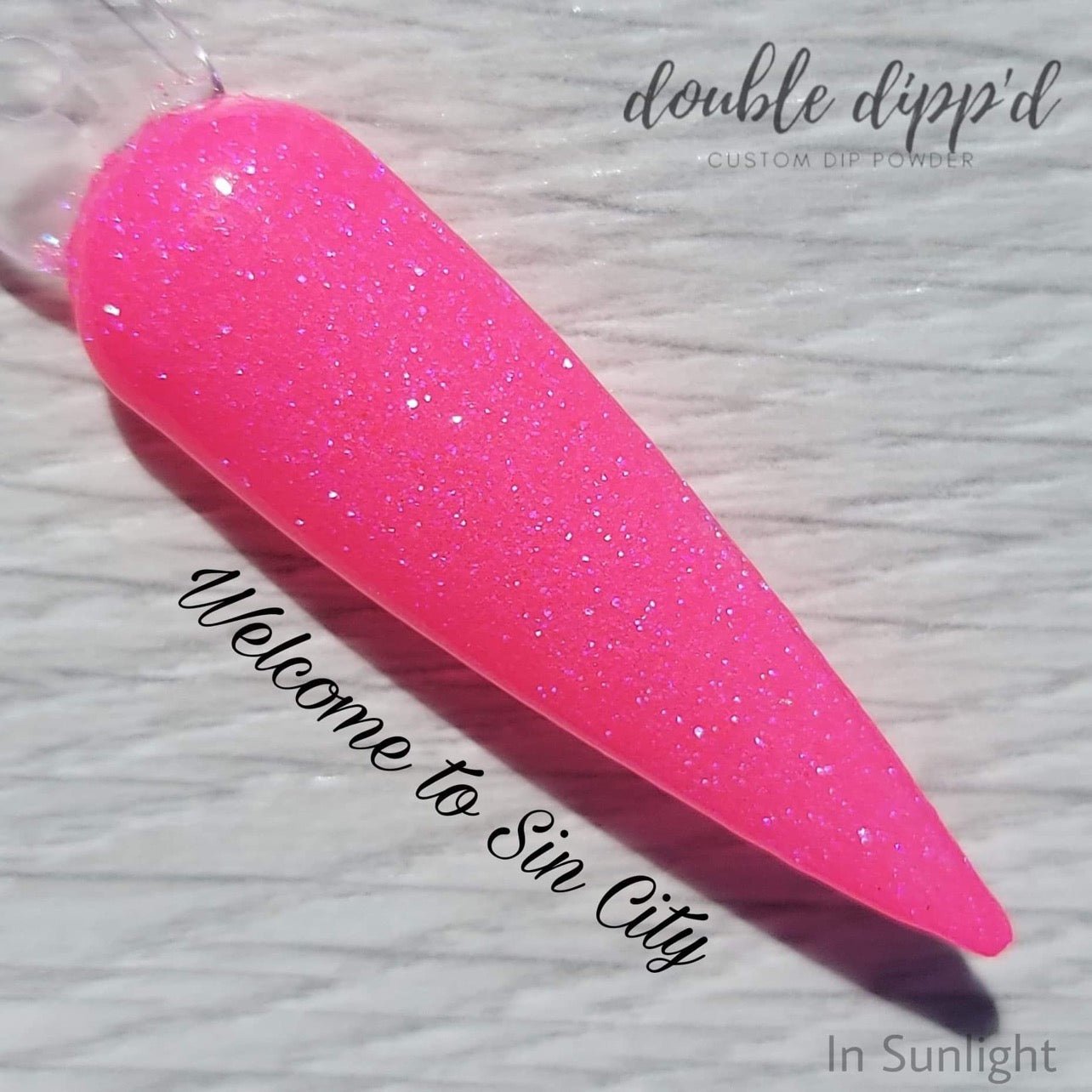 Welcome to Sin City - Dip Powder - Double Dipp'd Dip Powder