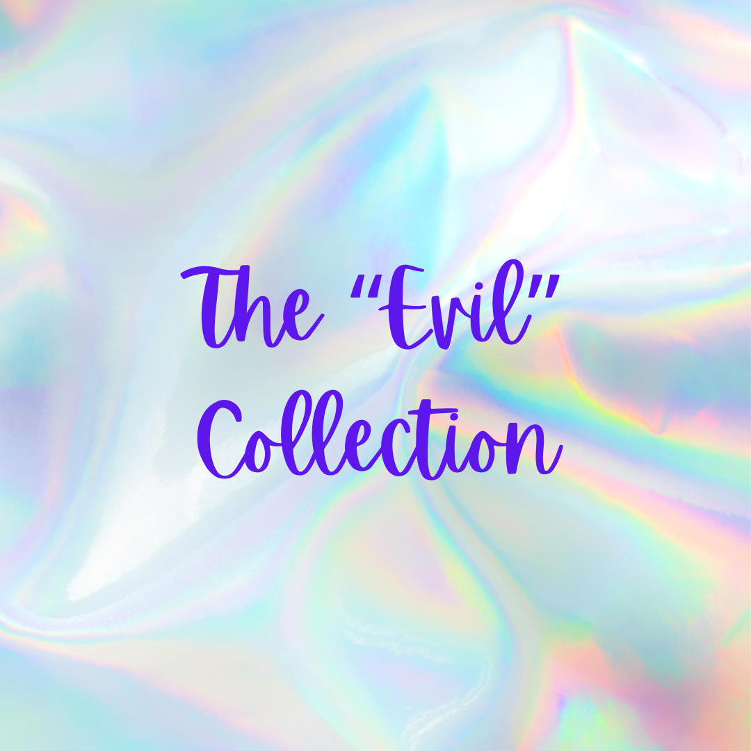 The "Evil" Collection