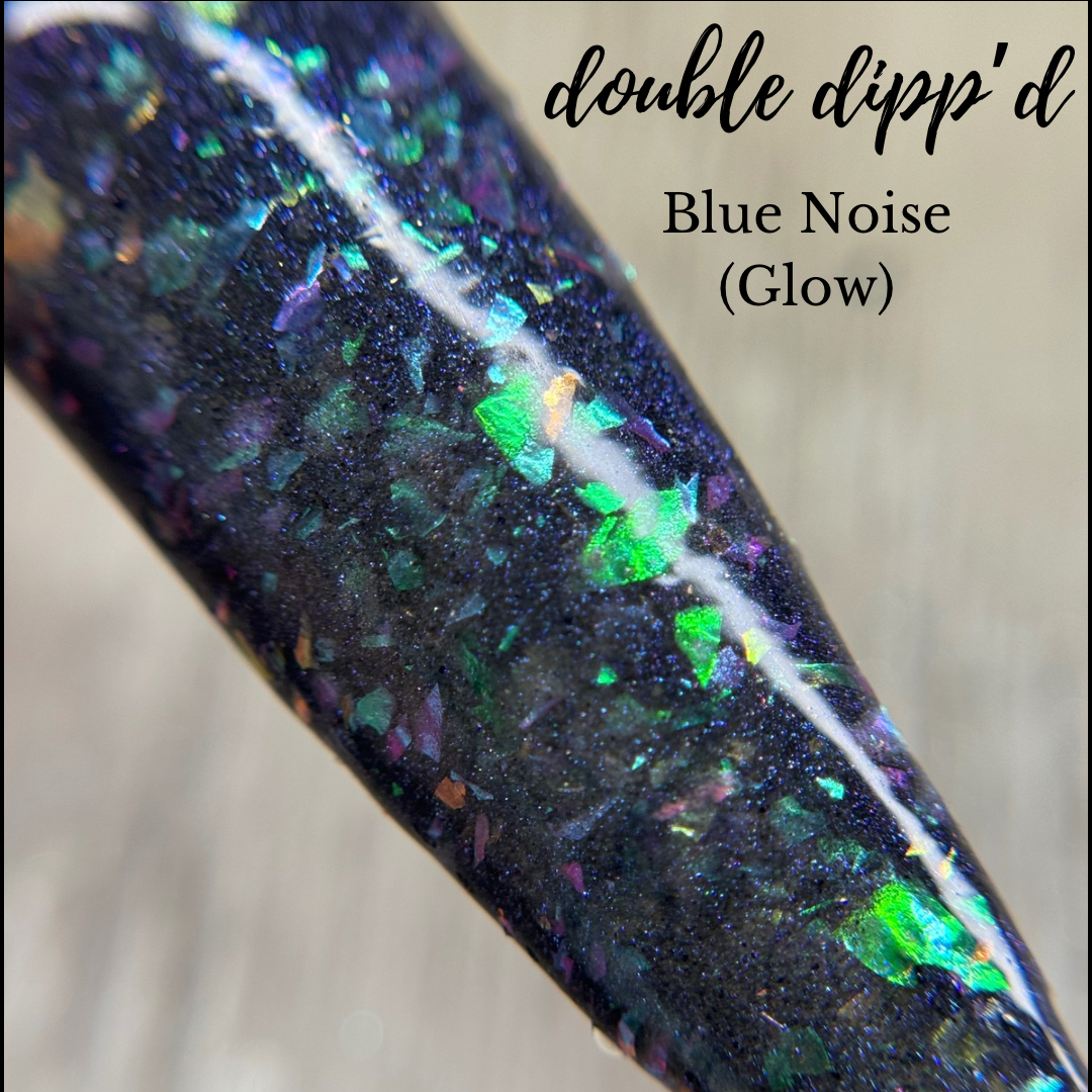 Blue Noise – Double Dipp'd Dip Powder