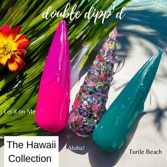 Hawaii Collection (Sold individually)