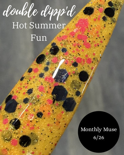 Monthly Muse 6/26 - Hot Summer Fun Dip Powder
