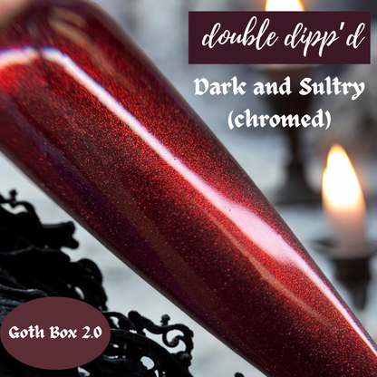 Dark and Sultry