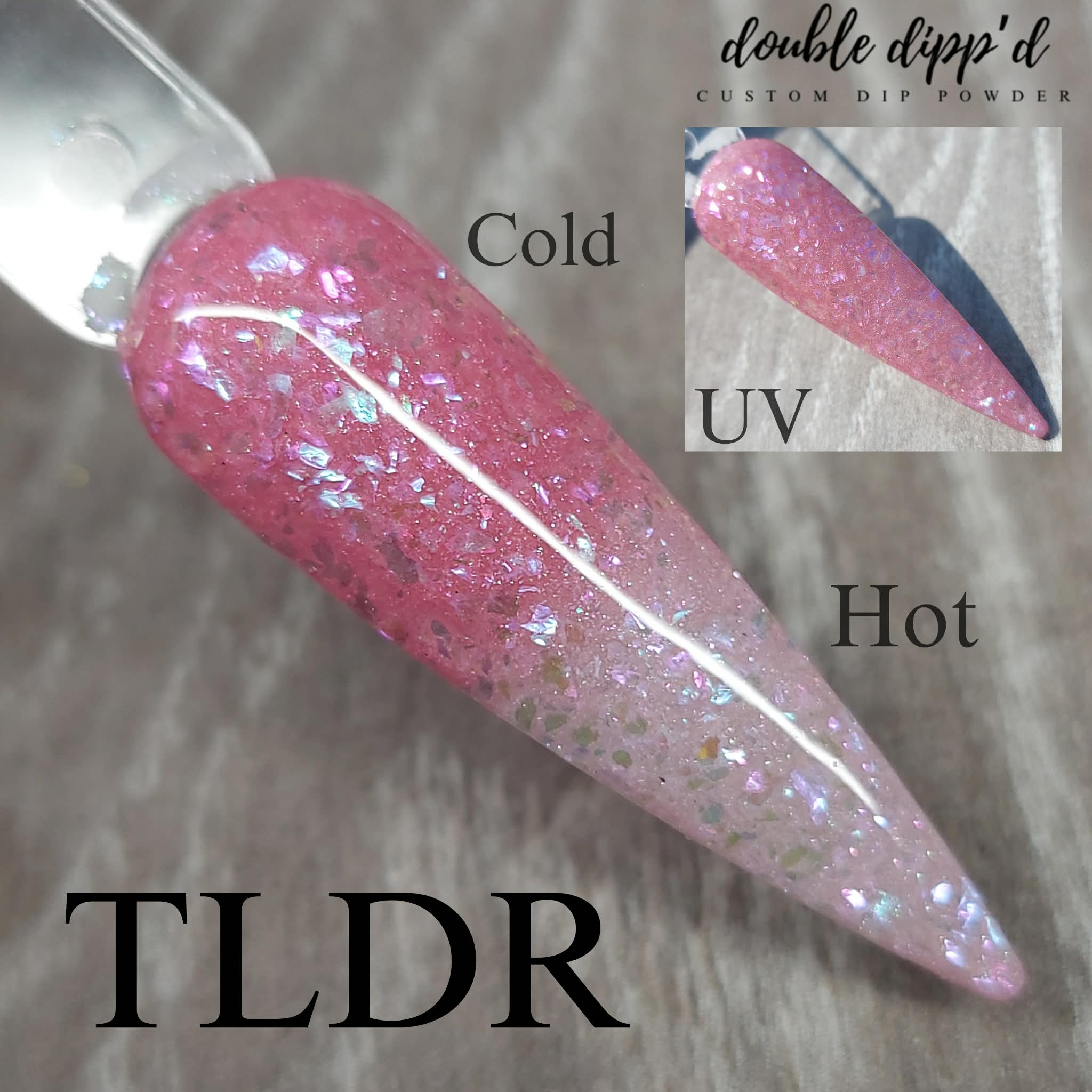 TLDR Dip Powder
