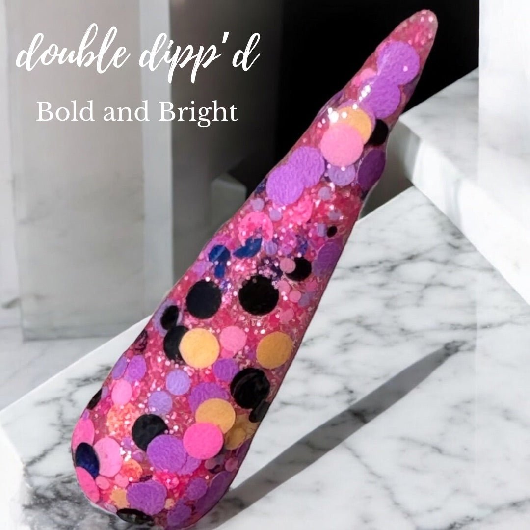 Bold and Bright - Closeout - Double Dipp'd Dip Powder