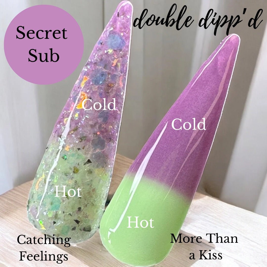 Catching Feelings - Secret Sub Menu - Double Dipp'd Dip Powder