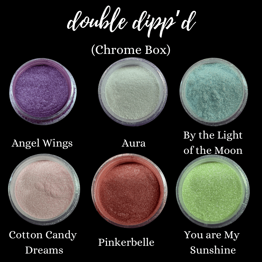 Chrome Box - Solid - Double Dipp'd Dip Powder
