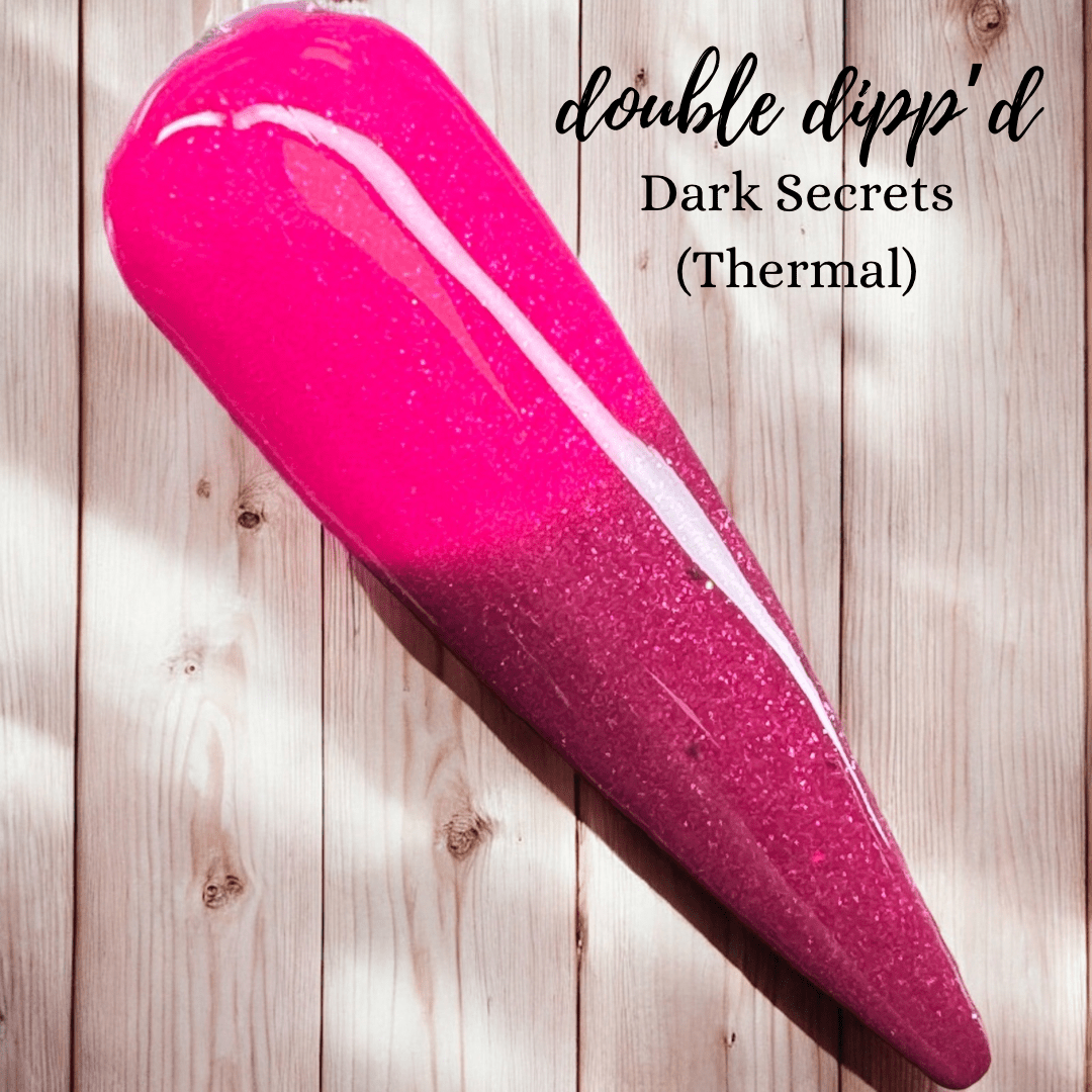 Dark Secrets - Double Dipp'd Dip Powder