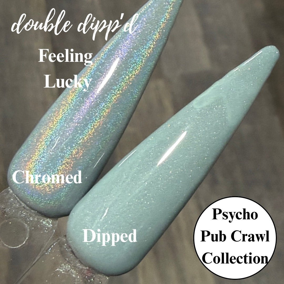Feeling Lucky Dip Powder - Dip Powder - Double Dipp'd Dip Powder