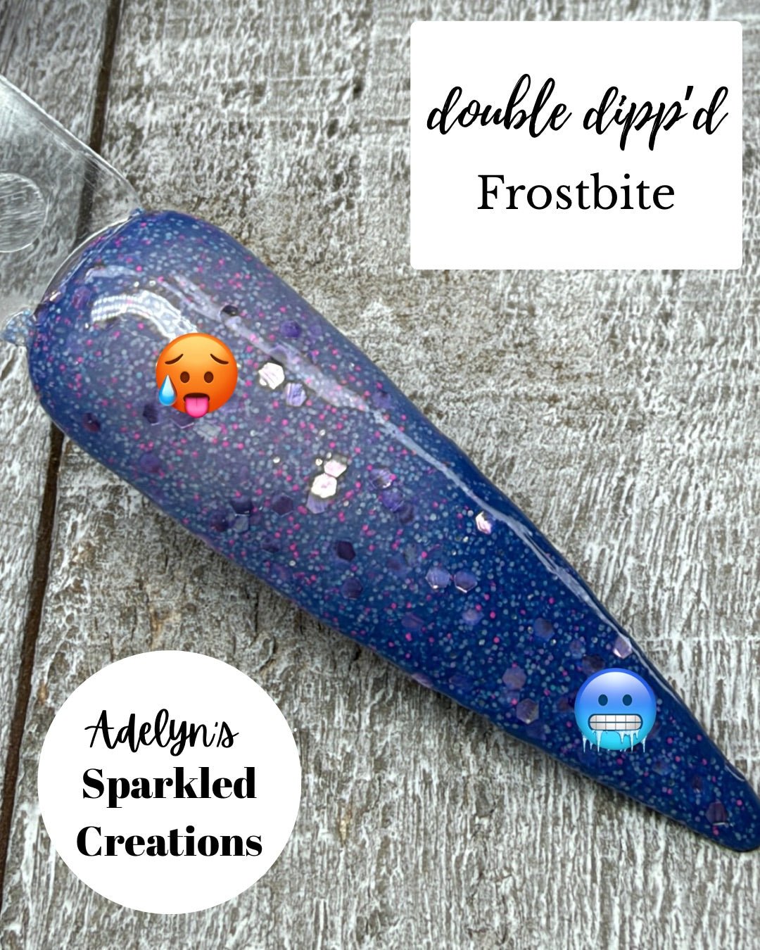 Frostbite Dip Powder - Adelyn's Sparkled Creations - Double Dipp'd Dip Powder