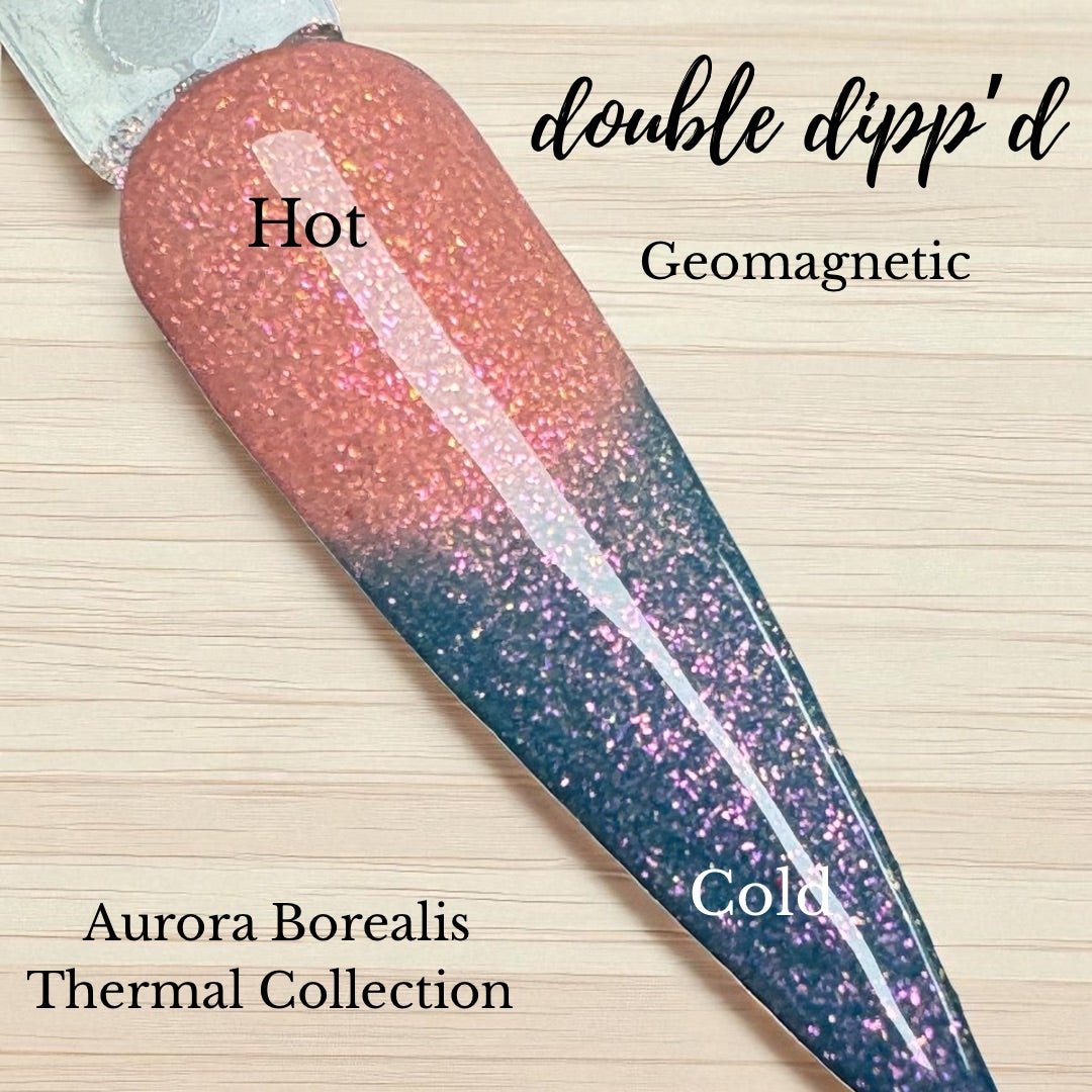 Geomagnetic - Dip Powder - Double Dipp'd Dip Powder