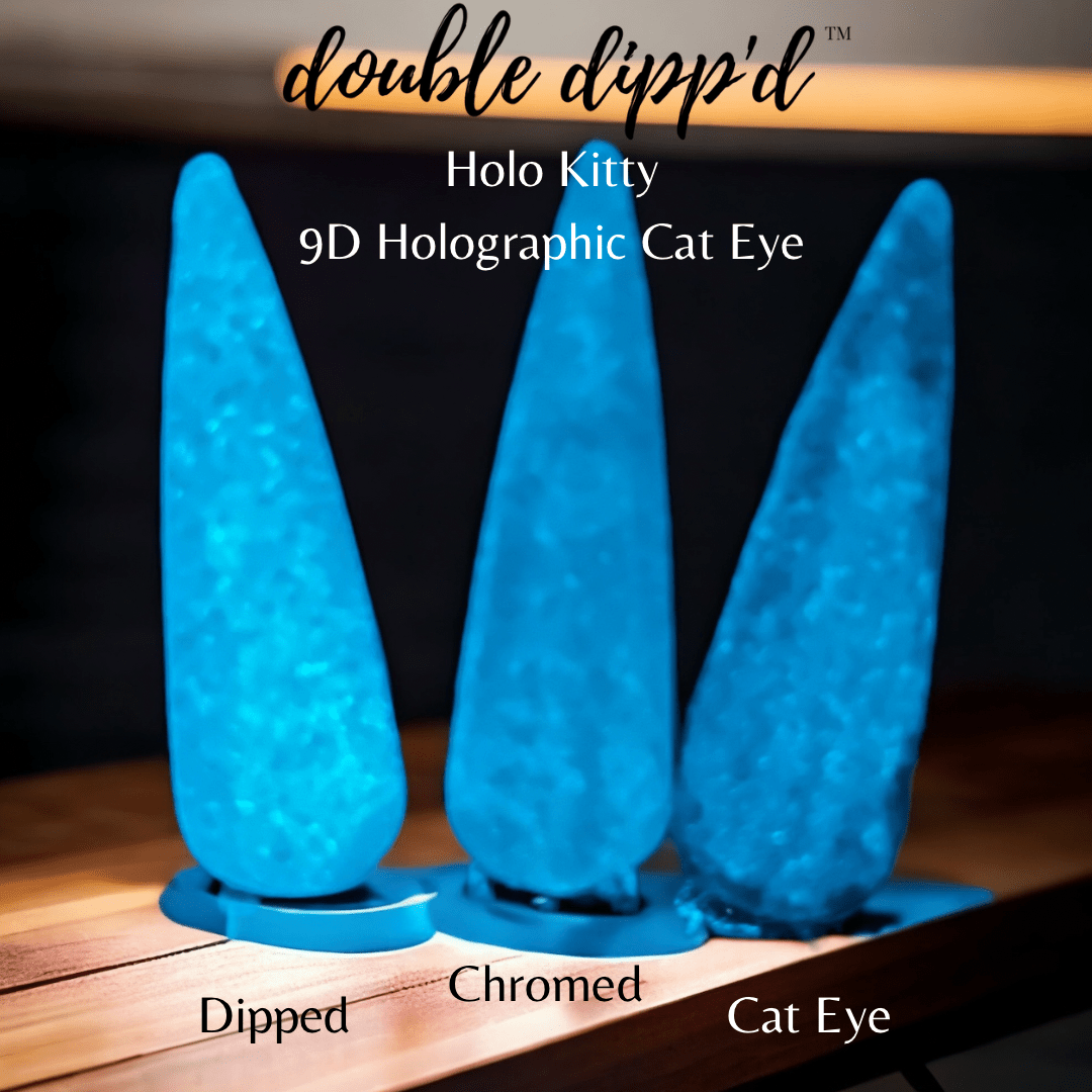 Holo Kitty - Double Dipp'd Dip Powder