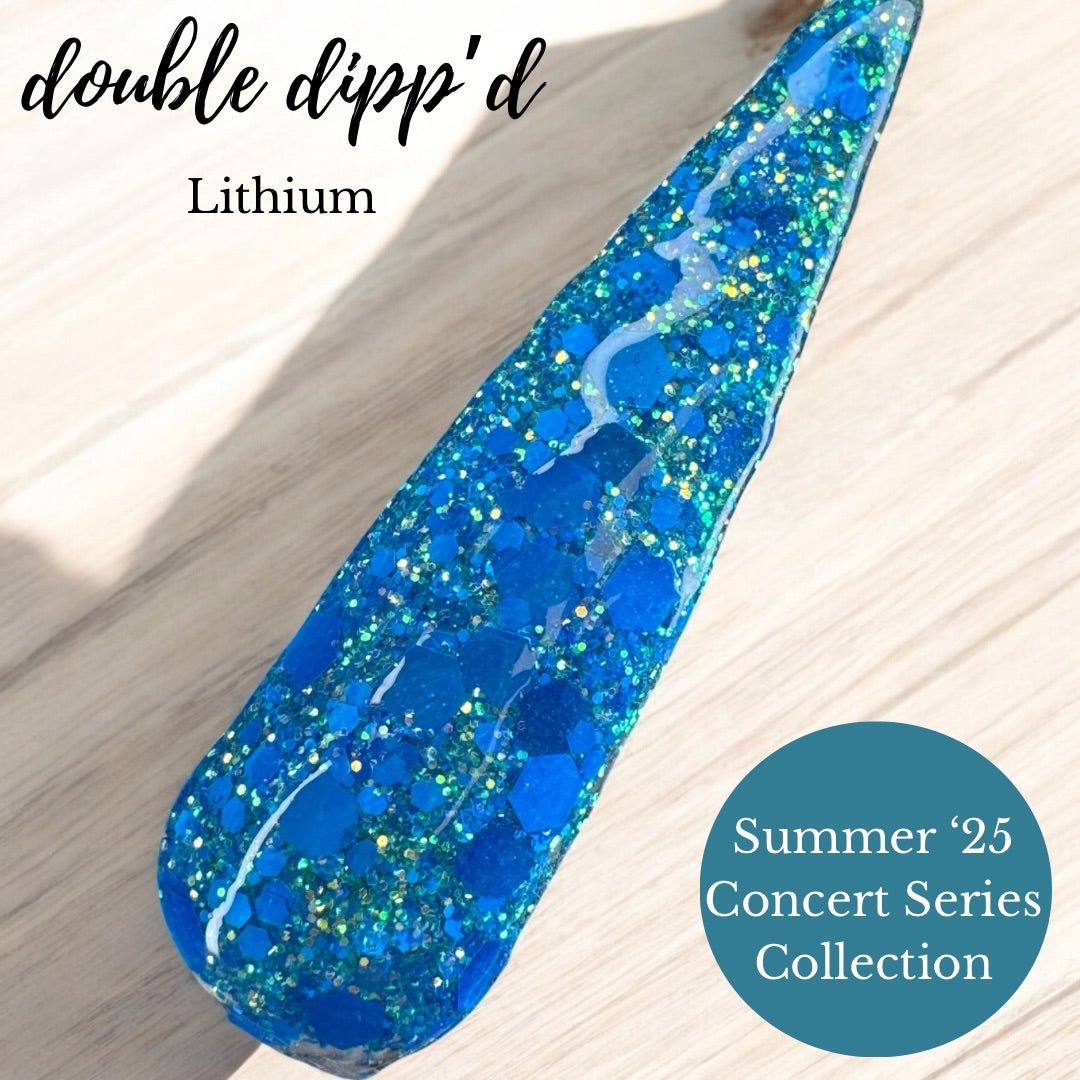 Lithium - Dip Powder - Double Dipp'd Dip Powder