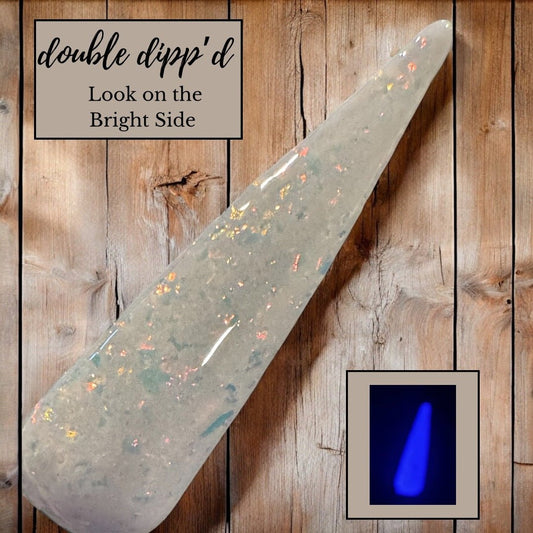 Look on the Bright Side - Closeout - Double Dipp'd Dip Powder