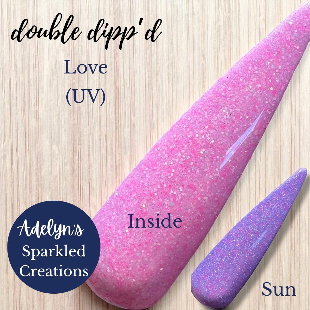 Love - Adelyn's Sparkled Creations - Double Dipp'd Dip Powder
