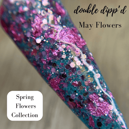 May Flowers - Double Dipp'd Dip Powder