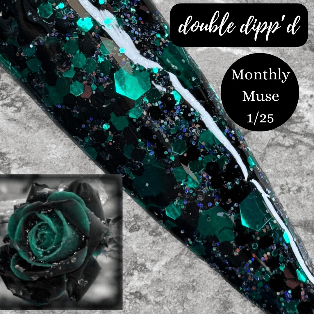 Monthly Muse 1/25 - Closeout - Double Dipp'd Dip Powder