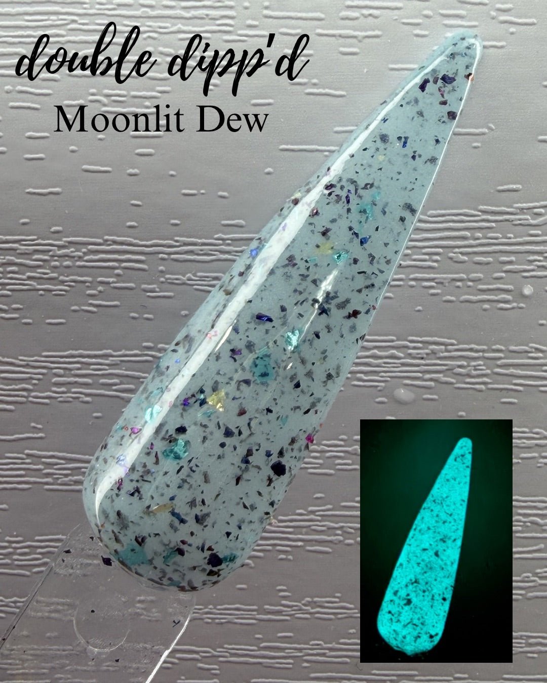 Moonlit Dew Dip Powder - Dip Powder - Double Dipp'd Dip Powder