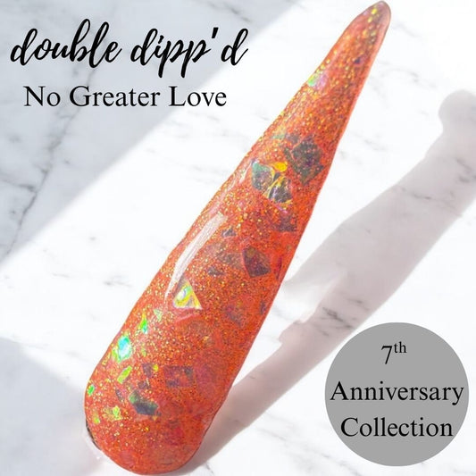No Greater Love - Closeout - Double Dipp'd Dip Powder