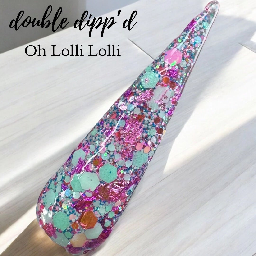 Oh Lolli Lolli - Closeout - Double Dipp'd Dip Powder
