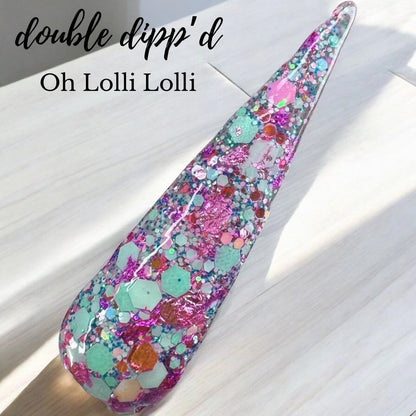Oh Lolli Lolli - Closeout - Double Dipp'd Dip Powder