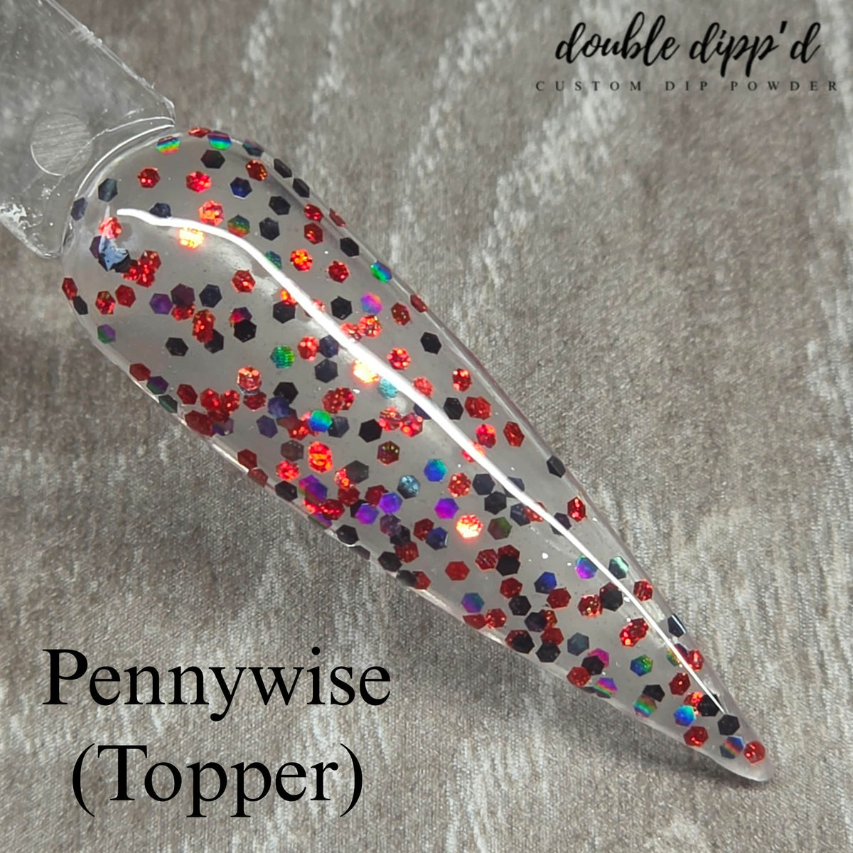 Pennywise (topper) Dip Powder - Dip Powder - Double Dipp'd Dip Powder